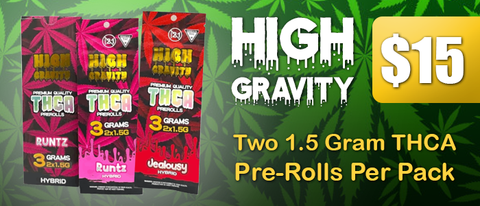 high gravity THCA pre rolls