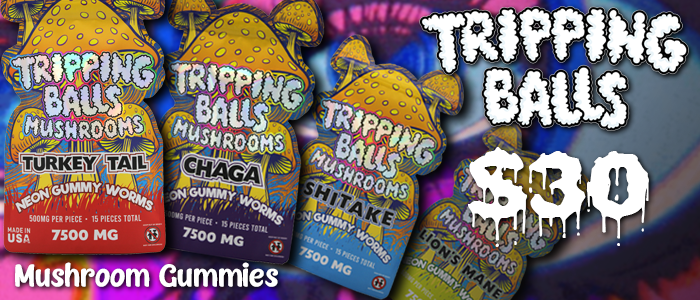 tripping balls gummies